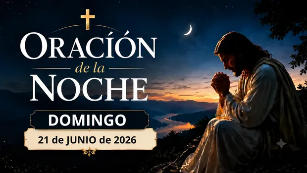 magen espiritual de un cielo estrellado al anochecer con manos en actitud de fe y el texto "Oración de la Noche Sábado 20 de Junio de 2026".